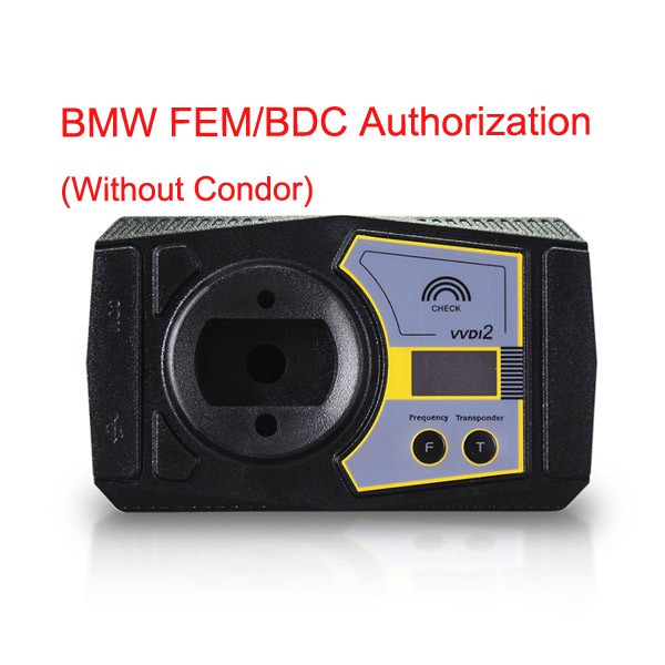 BMW FEM/BDC Authorization for VVDI2  (Without Condor)